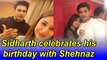 Sidharth Shukla celebrates his birthday with Shehnaz Gill