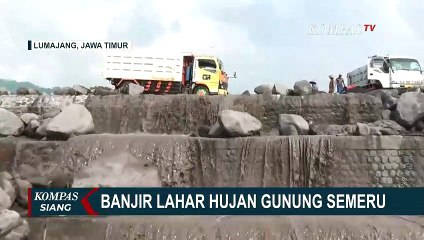 Banjir Lahar Hujan Semeru Dimanfaatkan Penambang Pasir