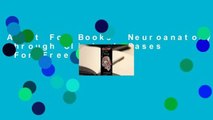 About For Books  Neuroanatomy Through Clinical Cases  For Free