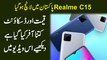 Realme C15 Pakistan main Launch hogya, qeemat aur discount kitna aufar kiya gya ha, dekhiye is video main...