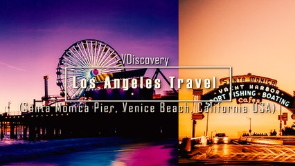Los Angeles Travel - Santa Monica Pier, Venice Beach, California USA