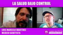 Entrevista al médico genetista MARCELO MARTINEZ -  PARTE 3  [ JUAN VAUTISTA ] - El presente.