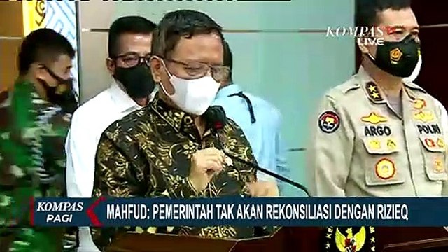 Mahfud MD Tegaskan Pemerintah Tak Akan Melakukan Rekonsiliasi dengan Rizieq Shihab dan FPI