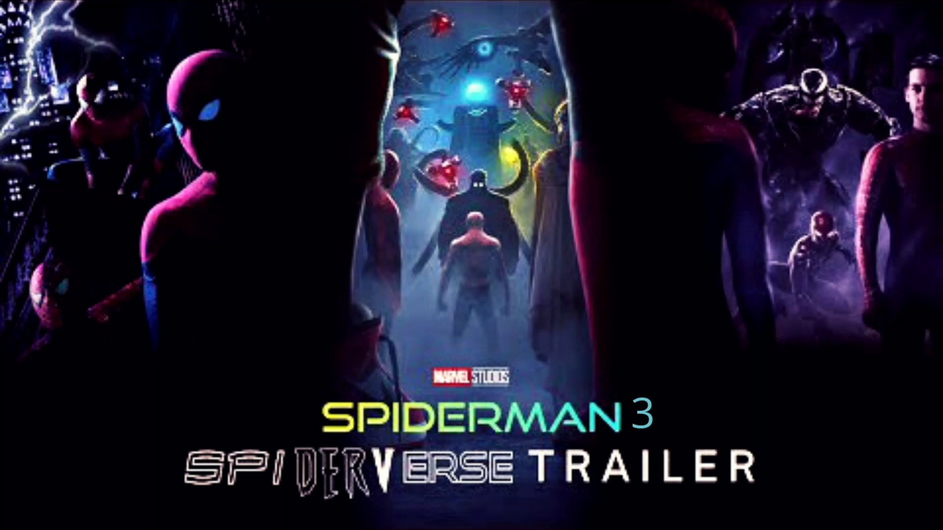 Spiderman 3: SpiderVerse (2021) Official Teaser Trailer