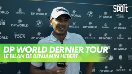 Golf - DP World Tour Chp - Le bilan de Benjamin Hébert