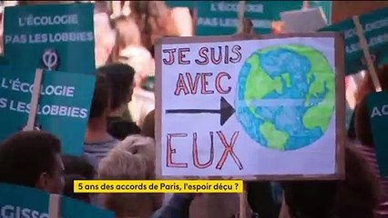 Climat : cinq ans après l'Accord de Paris, la situation n'a pas cessé de se dégrader