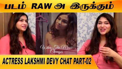 இந்த படத்தை குழந்தைங்க பாக்காதீங்க  | ACTRESS LAKSHMI DEVY CHAT P-02 | FILMIBEAT TAMIL