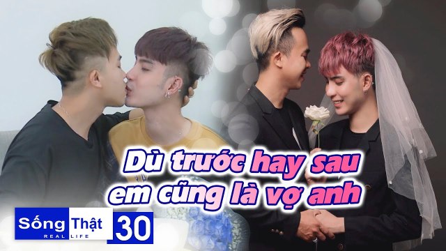 Sống Thật–Real Life|Tập 30: Chàng gay come out mặc định kiến gia đình, quyết cầu hôn với cậu chủ nhỏ