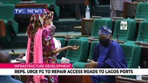 Reps urge Federal Government to repair access roads to Lagos ports