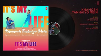 KHAMOSH TANHAIYO MEIN (Audio) Harman B, Genelia D, Nana P| Javed A, Hamsika I |Shankar-Ehsaan- Loy