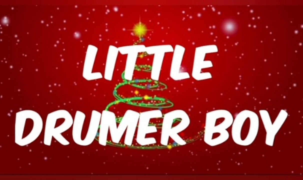 LITTLE DRUMER BOY. CHRISTMAS SONGS