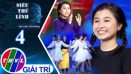 Siêu thủ lĩnh - Tập 4: Thí sinh Uyên Phương