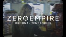 ZeroEmpire - Criminal Tendencies