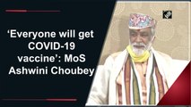 ‘Everyone will get Covid-19 vaccine,’ says MoS Ashwini Choubey