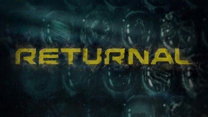 Returnal - Gameplay Trailer