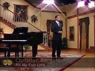 Christian Berdahl 07 - Fill My Cup Lord