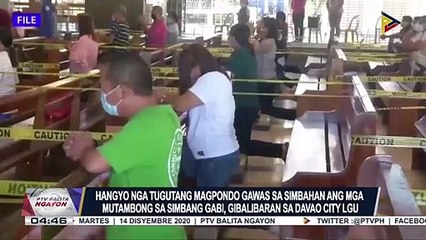 #PTVBalitaNgayon | Hangyo nga tugutang magpondo gawas sa simbahan ang mga mutambong sa Simbang Gabi, gibalibaran sa Davao City LGU