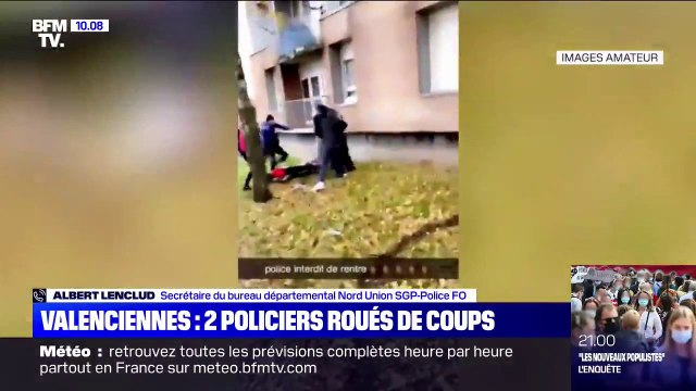 Les deux policiers roués de coups à Valenciennes complètement choqués