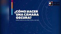 Cómo construir un proyector casero para ver el eclipse de Sol y no dañar los ojos