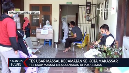 Video herunterladen: Tes Usap Massal Se Kota Makassar, 15000 Lebih Warga Jadi Sasaran