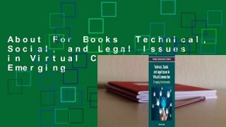 About For Books  Technical, Social, and Legal Issues in Virtual Communities: Emerging