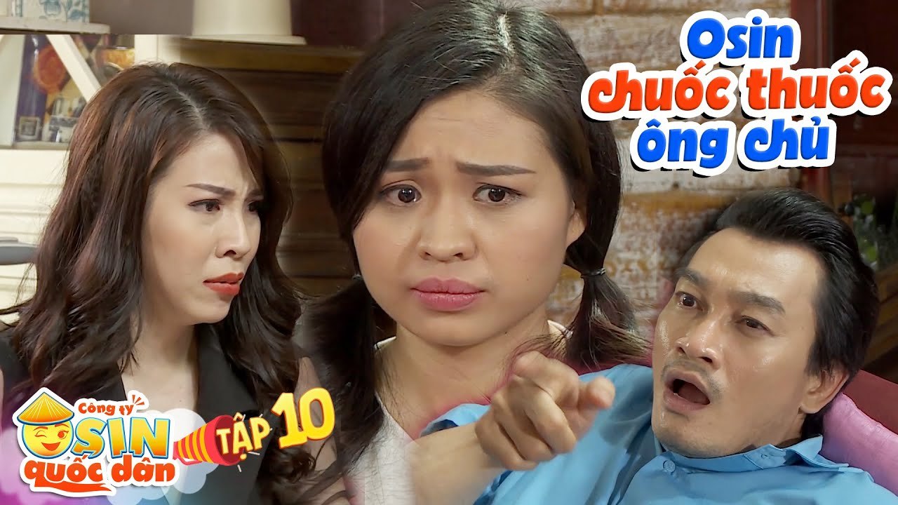 Công ty osin quốc dân|Tập 10: Chuốc thuốc mê ôn...
