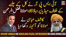 Kashif Abbasi ne Maulana Fazal Ur Rehman ko aina dhika dia