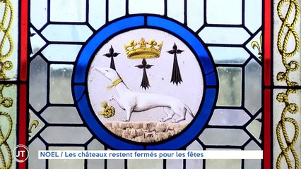 NOËL / Les châteaux restent fermés pour les fêtes