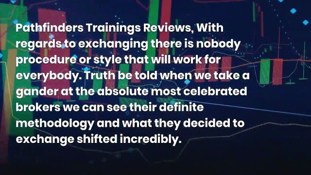 Pathfinders Trainings Reviews - Improve Your Skills in Stock Trading