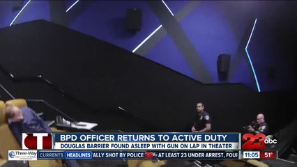 Off-duty Bakersfield Police officer who fell asleep at Studio Movie Grill with gun in lap returned to duty