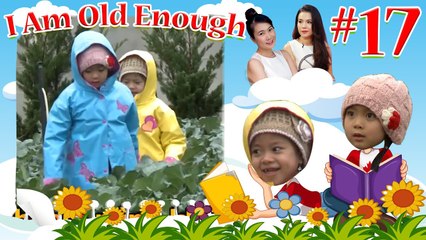 Đôi thôn nữ nhí tinh nghịch giúp mẹ giữ vườn hoa khỏi ông chú kỳ lạ  | I AM OLD ENOUGH #17