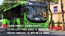 ¡Ájale! Así son los nuevos camiones RTP de la CDMX  | CHILANGO