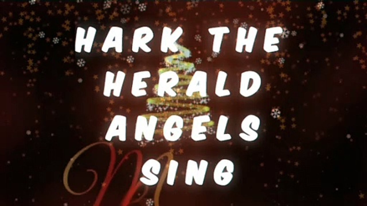 HARK THE HERALD,  ANGELS SING.. CHRISTMAS SONGS AND MELODIES