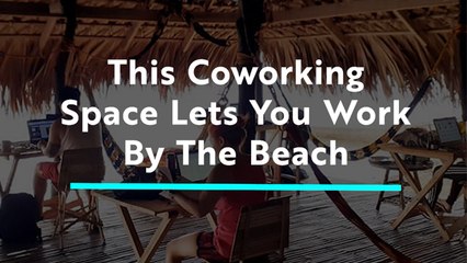 This Chill Coworking Space Is Right By the Beach