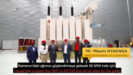 ASTOR A.Ş. ve  SONATREL (KAMERUN) ANLAŞMASI