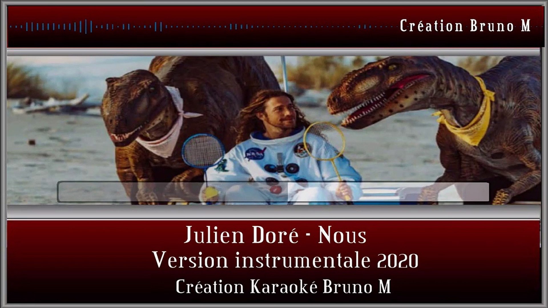 KARAOKE Julien Doré - Nous - Vidéo Dailymotion