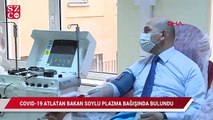 Covid-19’u atlatan Bakan Soylu plazma bağışında bulundu