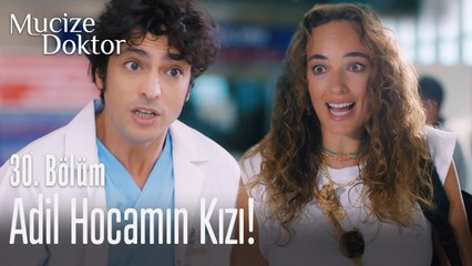 Adil Hocamın kızı, Ferda! - Mucize Doktor 30. Bölüm