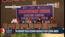 Tim Kemenkes Tinjau Kesiapan Vaksinasi Di RSUP Leimena Ambon