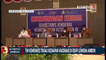 Tim Kemenkes Tinjau Kesiapan Vaksinasi Di RSUP Leimena Ambon