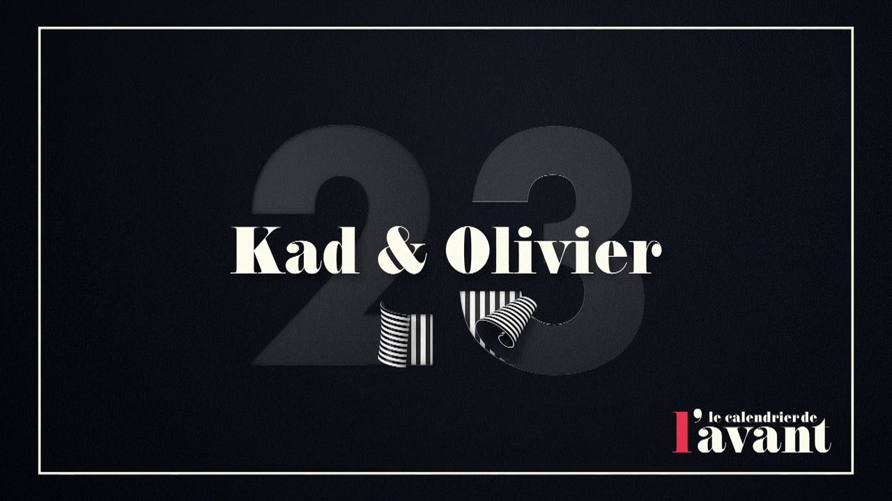 #23 - Kad & Olivier dans Kamoulox - Calendrier CANAL+