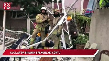 Avcılar'da bir binanın balkonları çöktü