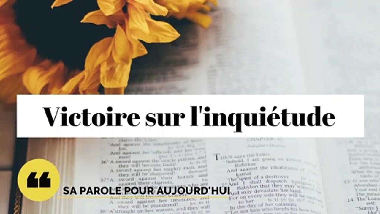 Victoire sur l'inquiétude