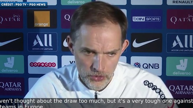 Thomas Tuchel réagit au tirage FC Barcelone