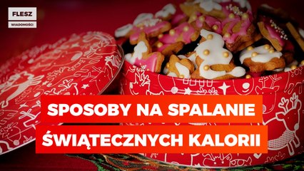 Jak spalić świąteczne kalorie?