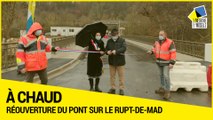 [A CHAUD] - Réouverture du pont du Rupt-sur-le-Mad à Jaulny