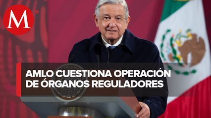 AMLO revisará órganos reguladores como Cofece, IFT e INAI