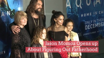 Jason Momoa Opens Up About Figuring Out Fatherhood