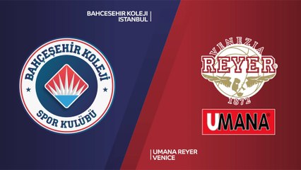 Bahcesehir Koleji Istanbul - Umana Reyer Venice  Highlights | 7DAYS EuroCup, RS Round 10