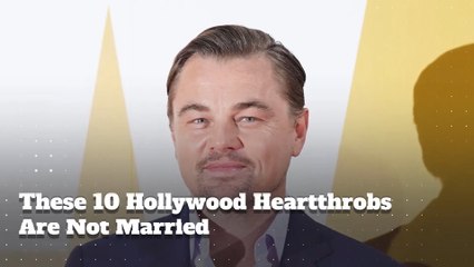 These 10 Hollywood Heartthrobs Are Not Married